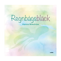Hanna Wikström Regnbågsbläck (inbunden)