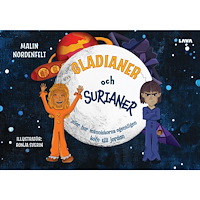 Malin Nordenfelt Gladianer och surianer (inbunden)