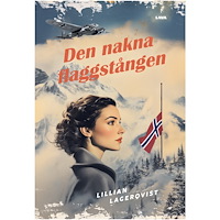 Lillian Lagerqvist Den nakna flaggstången (bok, danskt band)