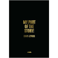 Erika Ekroos My part of the story! (inbunden, eng)