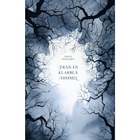 Sarah Dahlgren Från en klarblå himmel (bok, danskt band)