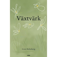 Linn Rehnberg Växtvärk (bok, danskt band)