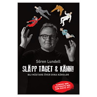 Sören Lundell Släpp taget och känn! (bok, danskt band)