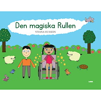 Viyana Hussein Den magiska Rullen (inbunden)