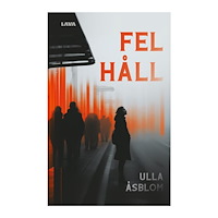 Ulla Åsblom Fel håll (bok, danskt band)