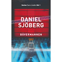 Daniel Sjöberg Bävermannen (bok, danskt band)