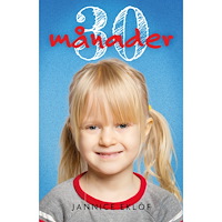 Jannice Eklöf 30 månader (bok, danskt band)