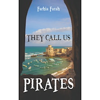 Farhia Farah They call us pirates (häftad, eng)