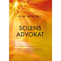 Kim Wiking Solens advokat (inbunden)