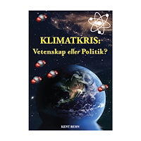 Kent Rehn Klimatkris : vetenskap eller politik? (häftad)