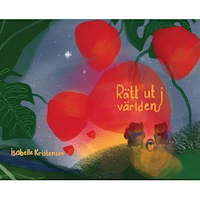 Isabelle Kristensen Rätt ut i världen (inbunden)