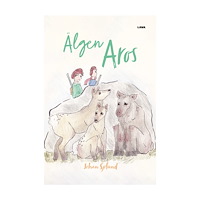 Johan Sjölund Älgen Aros (inbunden)