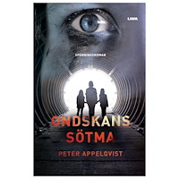 Peter Appelqvist Ondskans sötma (inbunden)