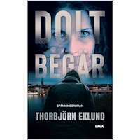 Thorbjörn Eklund Dolt begär (bok, danskt band)