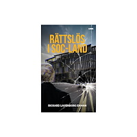 Rickard Lauenborg Ekman Rättslös i Soc-land (bok, danskt band)