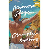 Christer Botéus Mimosastigen (bok, danskt band)