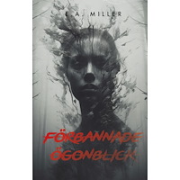 E. A. Miller Förbannade ögonblick (bok, danskt band)