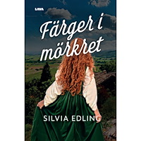 Silvia Edling Färger i mörkret (bok, danskt band)