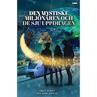Örjan Modén Den mystiske miljönären och de sju uppdragen (bok, danskt band)