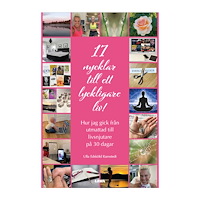 Ulla Edsköld Ramstedt 17 nycklar till ett lyckligare liv! : hur jag gick från utmattad till livsnjutare på 30 dagar (bok, danskt band)