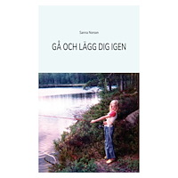 Sanna Norson Gå och lägg dig igen (bok, danskt band)