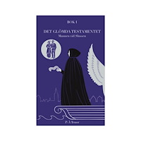 Per-Åke Tenor Det glömda testamentet : mannen vid slussen (bok, danskt band)