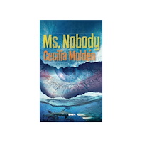 Cecilia Moldén Ms. Nobody (bok, danskt band)