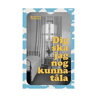 Katarina Fleischer Dig ska jag nog kunna tåla (bok, danskt band)