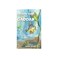 Fredrik Halling Abborren Benny och gäddan (inbunden)