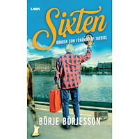Börje Börjesson Sixten : bonden som förändrade Sverige (bok, danskt band)