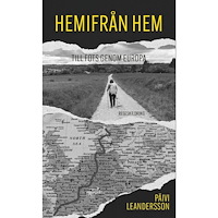 Päivi Leandersson Hemifrån hem : till fots genom Europa (bok, danskt band)
