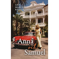 Ann Margret Richardson Anna och Samuel (bok, danskt band)