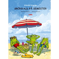 Charlotte Ravetti Grönvald på semester (inbunden)