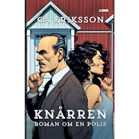 CA Eriksson Knårren roman om en polis (bok, danskt band)