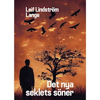 Leif Lindström Lange Det nya seklets söner (bok, danskt band)
