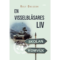 Rolf Ohlsson En Visselblåsares liv (bok, danskt band)
