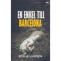 Börje Lundén En enkel till Barcelona (bok, danskt band)