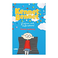 Tommy Lundberg Kennet Bennet : fräknar och hallonströssel (inbunden)