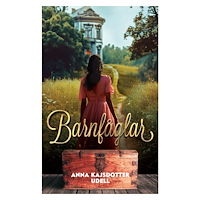 Anna Kajsdotter Udell Barnfåglar (bok, danskt band)