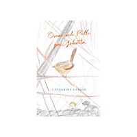 Catarina Olsson Oscar och Pelle på Gökotta (inbunden)