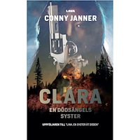 Conny Janner Clara, en dödsängels syster (bok, danskt band)