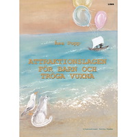 Åsa Popp Attraktionslagen för barn och tröga vuxna (inbunden)