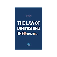 Jan Kåhre The law of diminishing information (inbunden, eng)