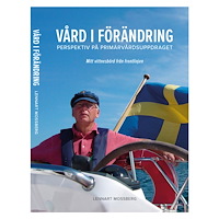 Lennart Mossberg Vård i förändring (häftad)