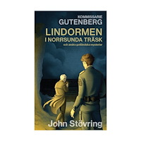 John Stövring Kommissarie Gutenberg och Lindormen i Norrsunda träsk och andra gotländska mysterier (häftad)