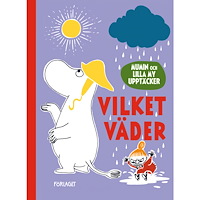 Förlaget M Mumin och Lilla My upptäcker. Vilket väder (bok, board book) (Skadad)