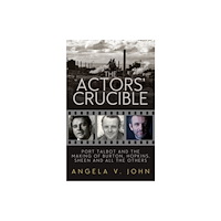Parthian Books The Actors' Crucible (häftad, eng)