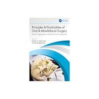 Taylor & francis ltd Principles and Practicalities of Oral & Maxillofacial Surgery (häftad, eng)