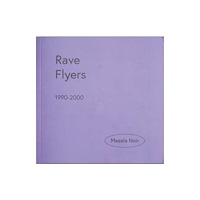 Masala Noir Rave Flyers (häftad, eng)