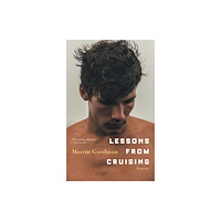 Barbican Press Lessons from Cruising (häftad, eng)